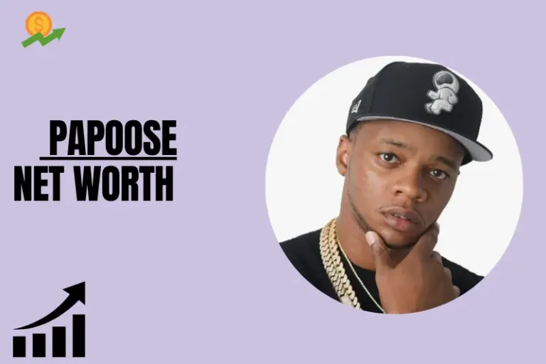 What Is Papoose Net Worth 2024