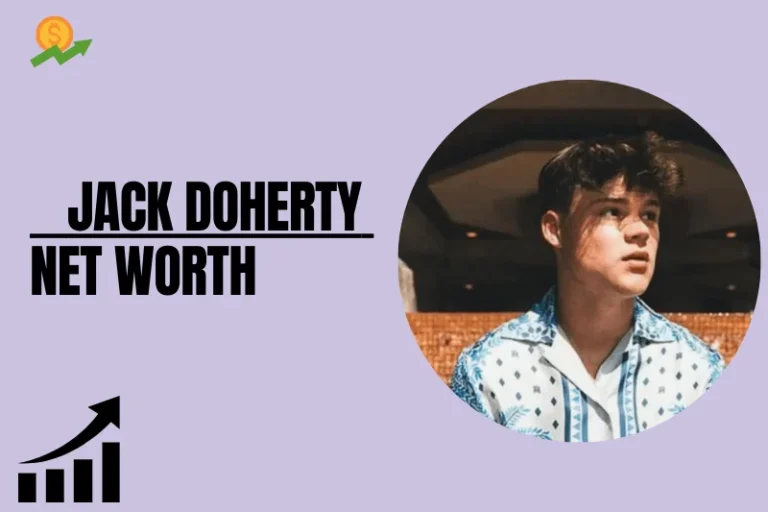 how much is Jack Doherty Net Worth in 2024