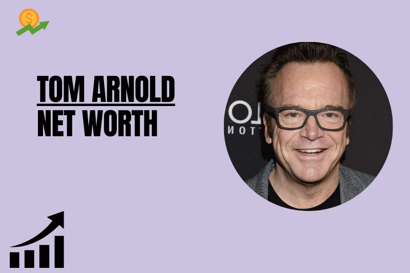 what is tom arnold net worth 2024