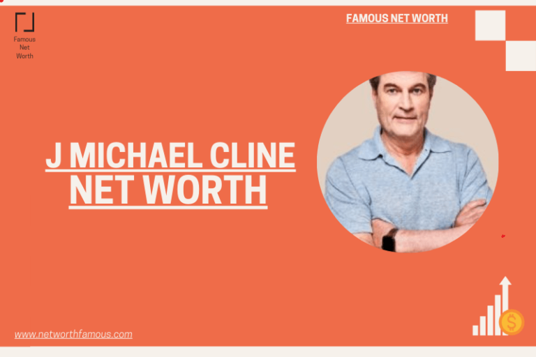 How Much Is J Michael Cline Net Worth.