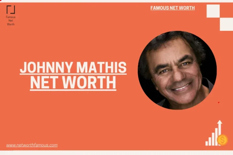 How Much Is Johnny Mathis Net Worth.1