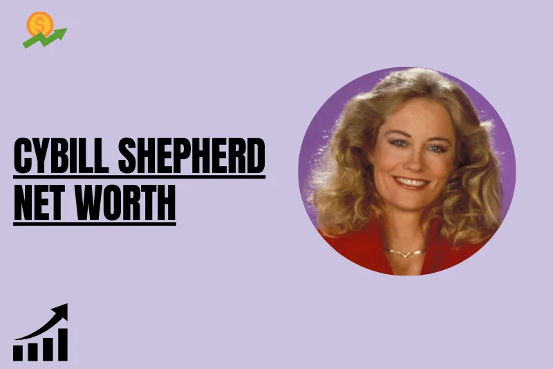 How Much is Cybill Shepherd Net Worth 2024