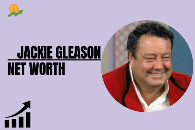 What Is Jackie Gleason Net Worth in 2024?